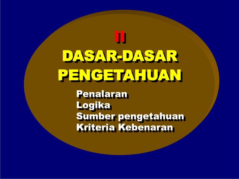 Dasar-dasar Ilmu Pengetahuan